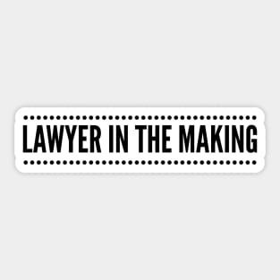 Lawyer In The Making Sticker